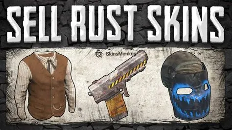 Can i sell my rust skins?