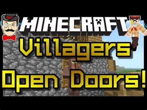 What door can villagers not open?