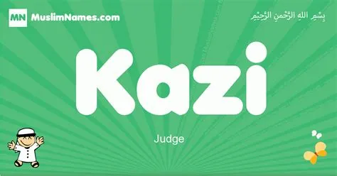 What is a kazi in arabic?