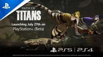 Can i play path of titans on ps4?