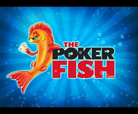 What is poker fish?