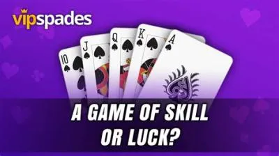 Are card games skill or luck?