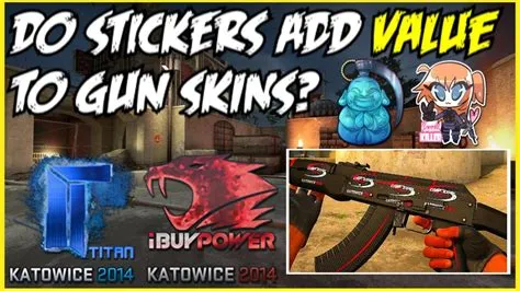 Do csgo stickers add value?