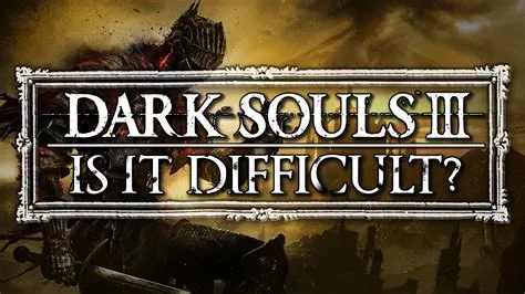 Which dark souls is more difficult?