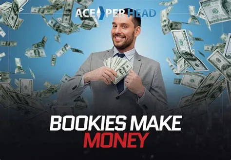 Do bookies make money?