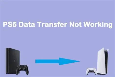 Why won t my ps5 transfer data?