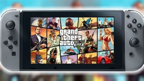 Is gta 5 possible on switch?