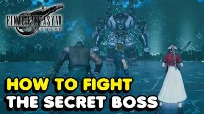 Who is the secret boss in ff7 remake?