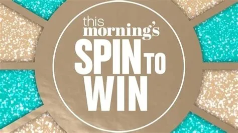 What time do they do spin to win on this morning?