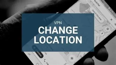 How do i change my location on vpn?