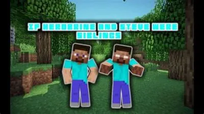 Does minecraft steve have siblings?