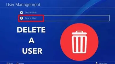 Does deleting user delete psn?