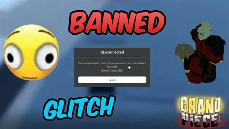 Can you get banned from glitching?