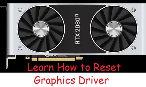 How do i reset my graphics driver for games?