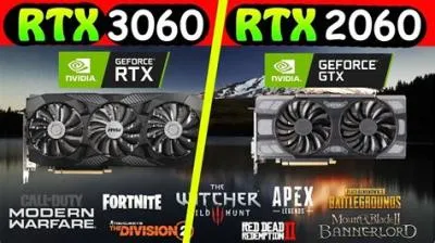 Which is better rtx 2060 or rtx 3060?