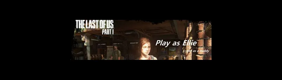 Is ellie playable in the last of us 1?