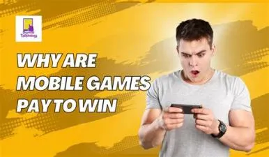 Why are mobile games so pay to win?