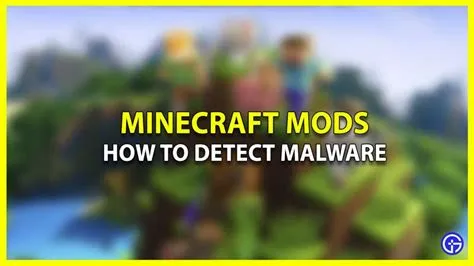 Do mods have malware?