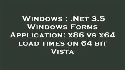 Do i need .net x86 or x64?