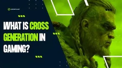 What does cross gen game mean?