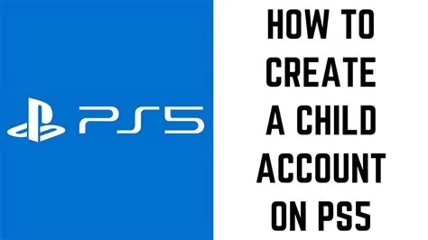 How do i change my child account to normal on ps5?