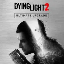 Is dying light 2 ultimate upgrade the full game?