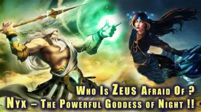 Who is nyx or zeus?