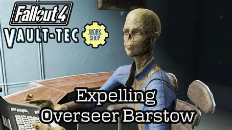 What happens if you expel overseer barstow?