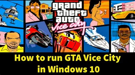 Is gta vice city available on windows 10?