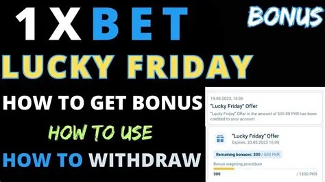 How do i withdraw my friday bonus on 1xbet?