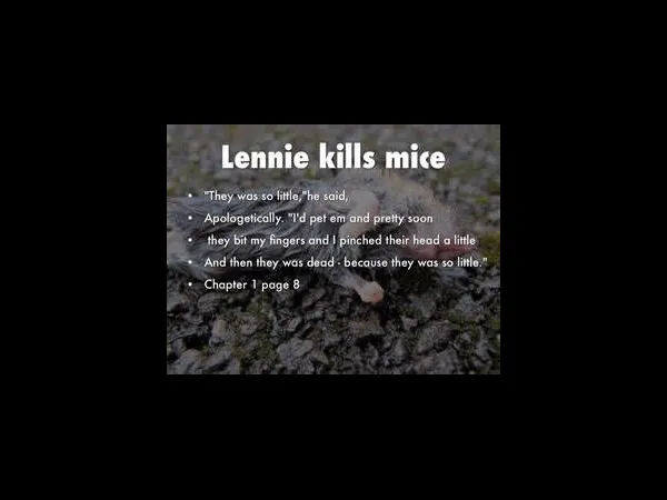 What does lennie killing mice symbolize?