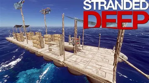 What is the best raft to make in stranded deep?