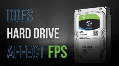 Does hdd or ssd affect fps?