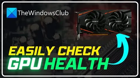 How to check gpu health?