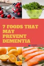 What foods prevent dementia?