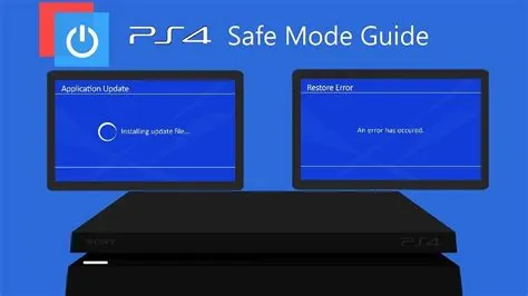 Why is my ps4 booting in safe mode?