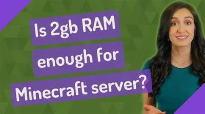 Is a 2gb ram minecraft server good?