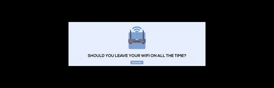 Should i leave my wifi on at night?