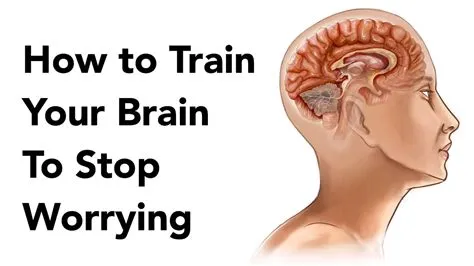 How can i train my brain to stop anxiety?