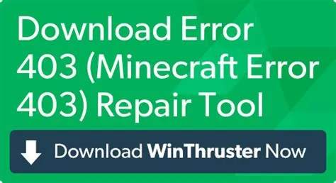 What is 403 error minecraft?