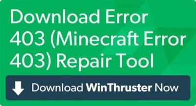 What is 403 error minecraft?