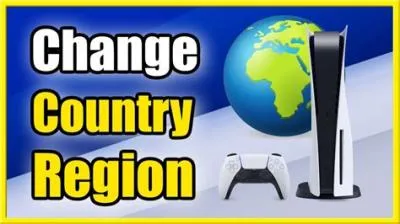 How do i change my region on ps5?
