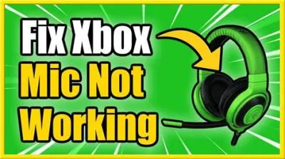 Why is my xbox stereo headset mic not working?