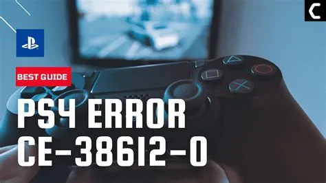 What does ce 38612 0 mean on ps4?