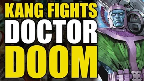 Can dr. doom beat kang?