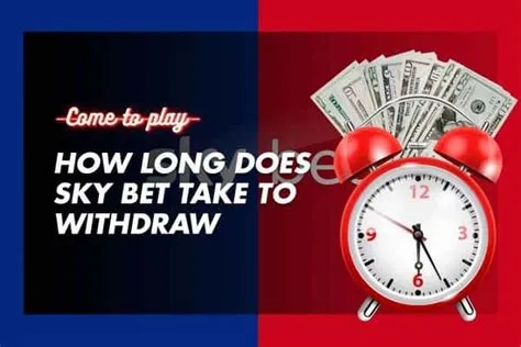 How long does sky bet withdrawal take?