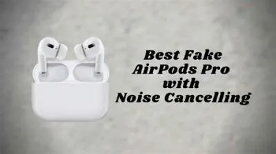 Do fake airpods have noise cancelling?