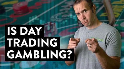 Is day trading gambling islam?