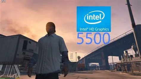 Can gta v run on intel hd graphics 5500?