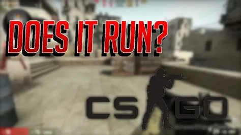 Can you run csgo on a laptop?